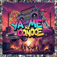 Ya Me Conoce - Single - Don Kila, DAZIN & Steve OG Music