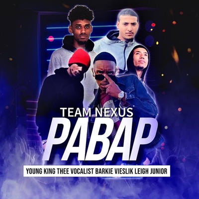 Pabap (feat. DJ ZEE no Shadow, Leigh Junior, Young King Thee Vocalist & Barkie Vieslik) - Single