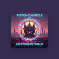 Piston Canticle
