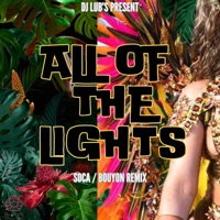 All Of The Lights (Soca Bouyon Remix) - Single - Dj Lub's