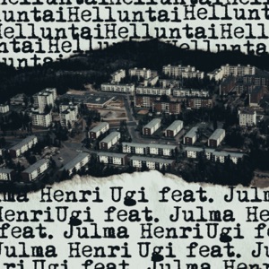 Helluntai (feat. Julma Henri)
