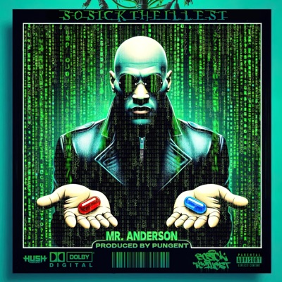 Mr. Anderson (feat. Pungent Beats) - Single