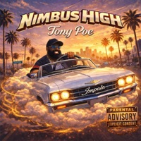 NIMBUS HIGH - Tony Poe