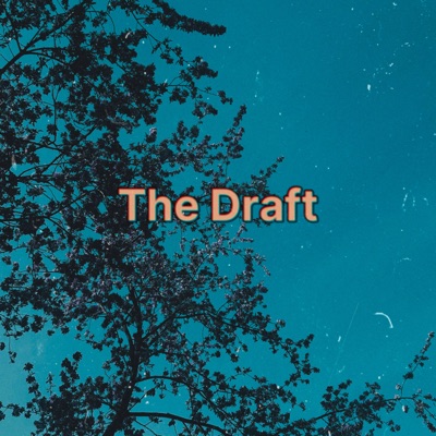 The Draft - EP