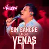 SIN SANGRE EN LAS VENAS