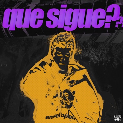 Que sigue? (feat. Prodbyjota & Sexy2006) - Single