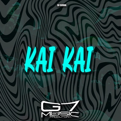 Kai Kai - Single