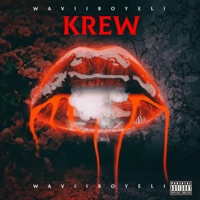 KREW - Single - Waviiboyeli