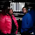FOLLOW (feat. Jarod Gaoudi)