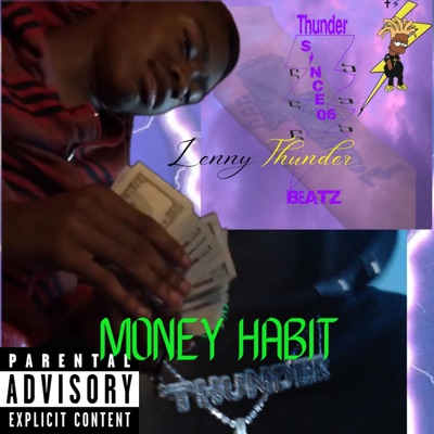 Money Habit (feat. Thunder Will-Boom) - Single