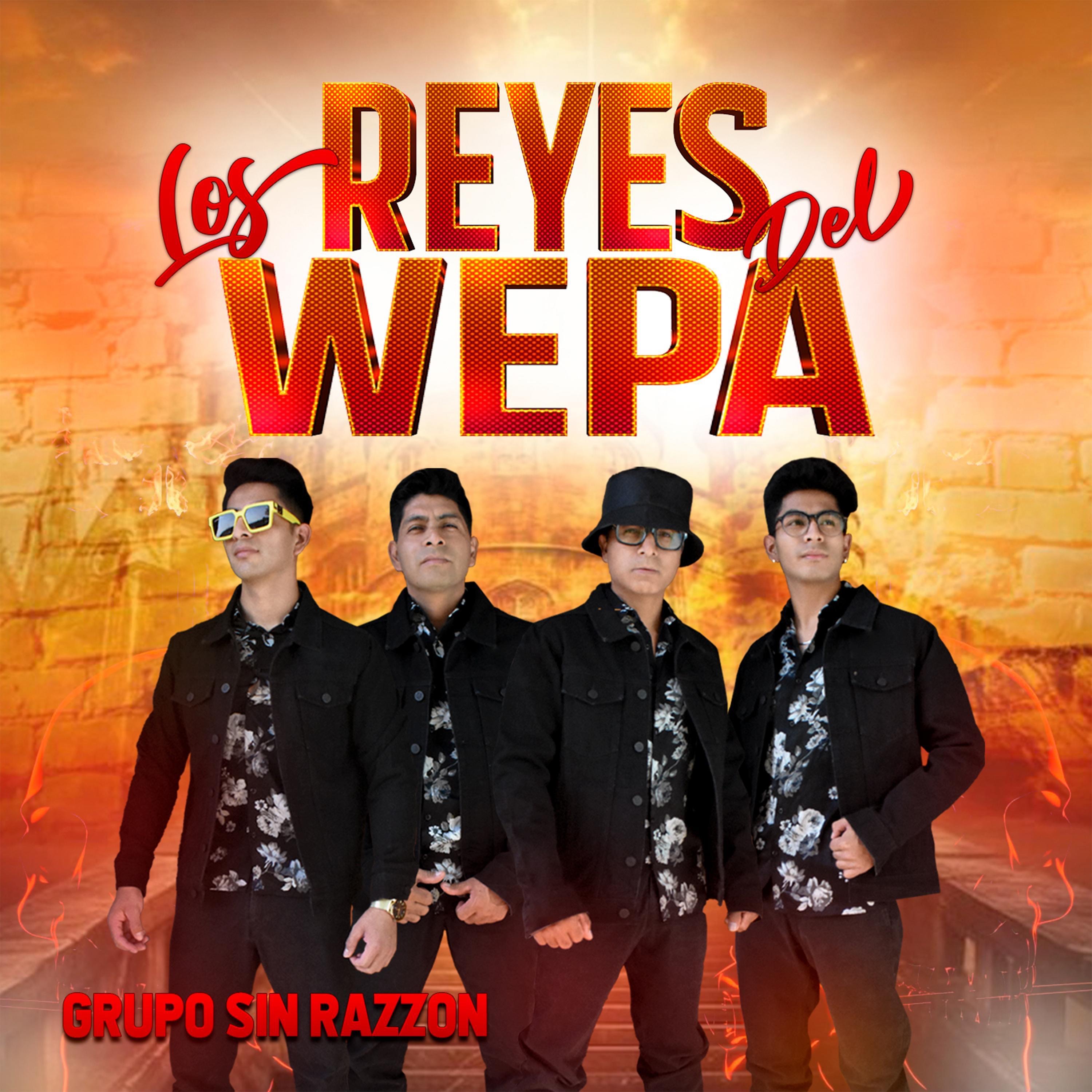 Los Reyes Del Wepa