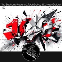 100 - Single - The Electronic Advance, Tobin Delroy & DJ Nasty Deluxe