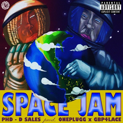 Space Jam (feat. GBP4LACE) - Single