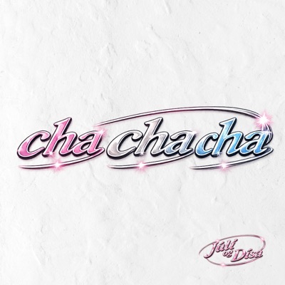 Cha Cha Cha - Single