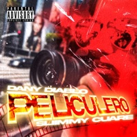Peliculero - Single - DanyDiablo & Slimmy Cuare