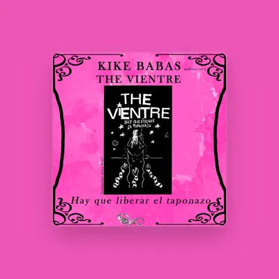 Listen to The Vientre, watch music videos, read bio, see tour dates & more!