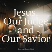 Jesus, Our Judge and Our Savior song art