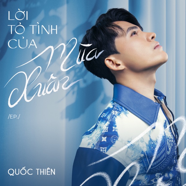 Lời Tỏ Tình Của Mùa Xuân - EP
