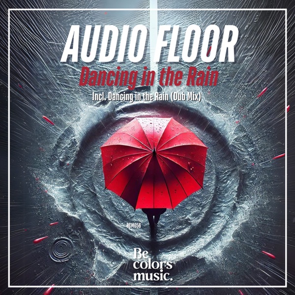 Dancing in the Rain - Single