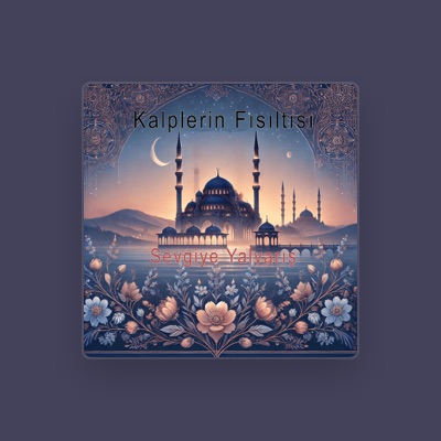 Listen to Sevgiye Yalvarış, watch music videos, read bio, see tour dates & more!