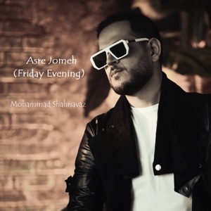 Asre Jomeh (Friday Evening)