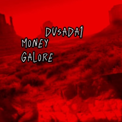 Money Galore - Single