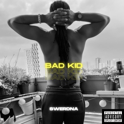 Bad Kid - Single