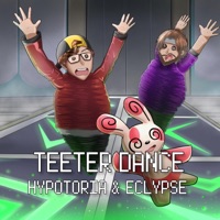 Teeter Dance (feat. EclypsesDeath) - Single - Hypotoria