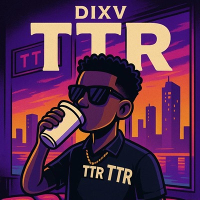 T.T.R (feat. Mister-Taille) - Single