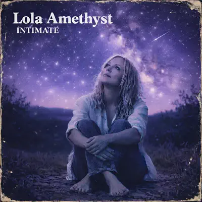 Listen to Lola Amethyst-Intimate by Lola Amethyst