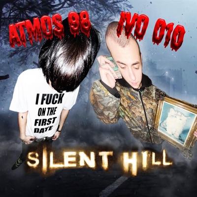 Silent hill (feat. ATMOS 98) - Single