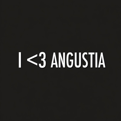 I <3 angustia - Single