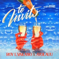 TE INVITO (feat. LAUUBEATZ) - Single - RoyHDN