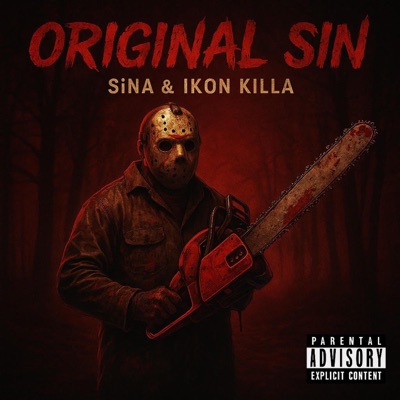 ORIGINAL SIN (feat. SiNa & Ikon Killa) - Single