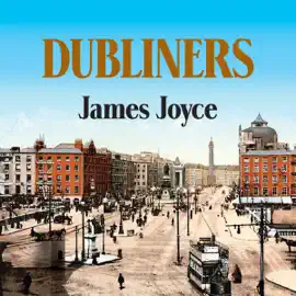 James Joyce's Dubliners