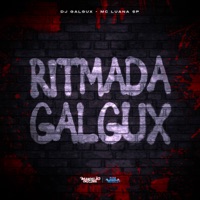Ritmada Galgux - Single - MC Luana SP & Dj Galgux