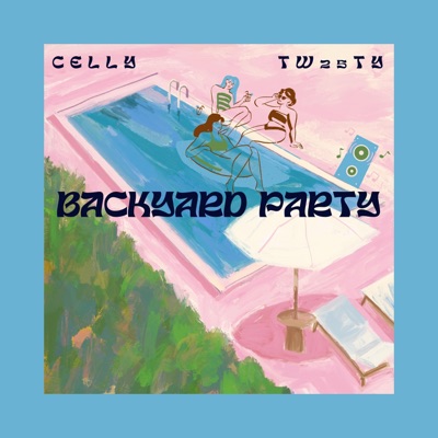 Backyard Party (feat. Celly) - Single