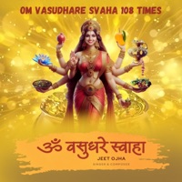 Om Vasudhare Svaha - Single - Jeet Ojha