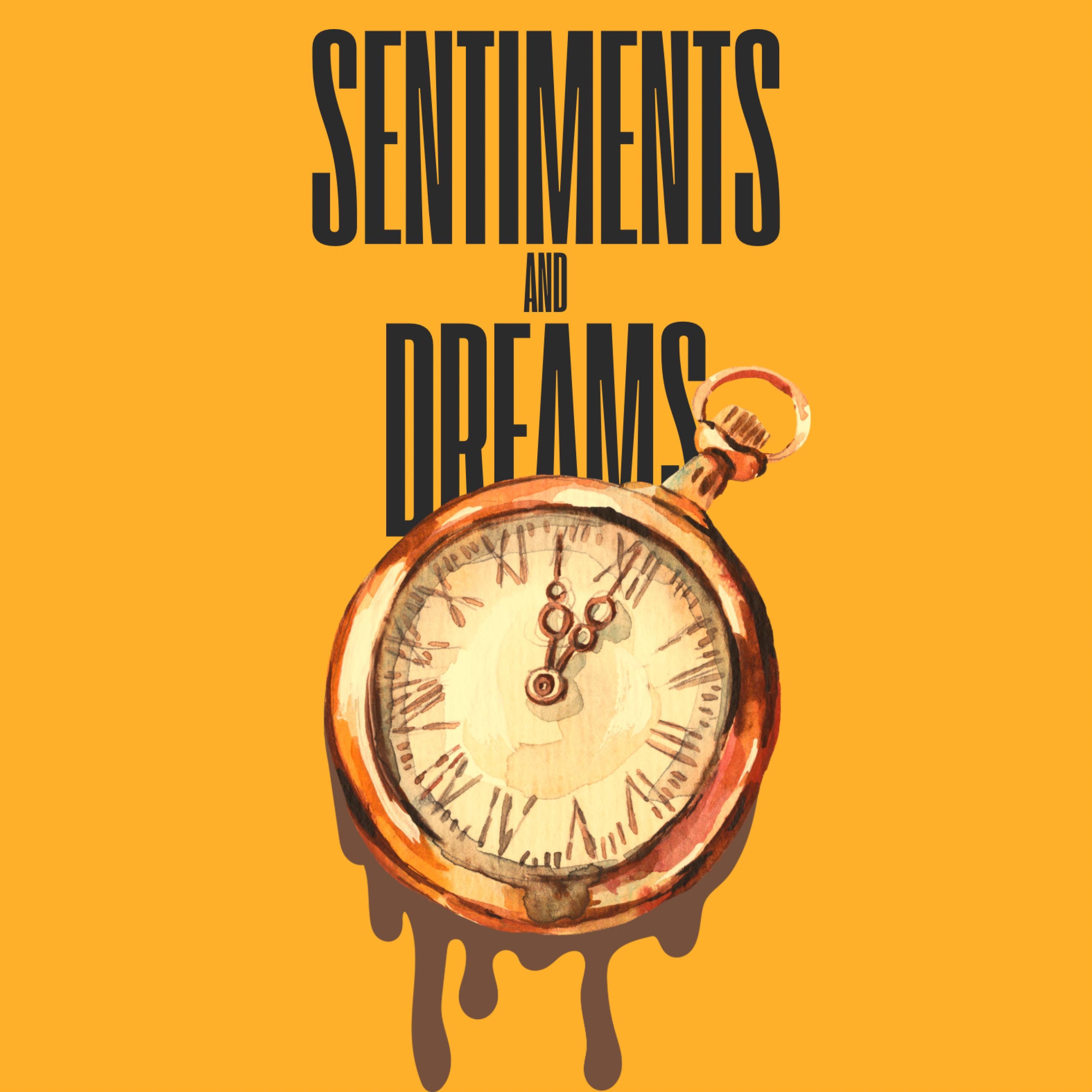 Sentiments and Dreams - Single