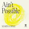 Ain't Possible