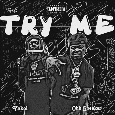 Try Me (feat. Yakol) - Single