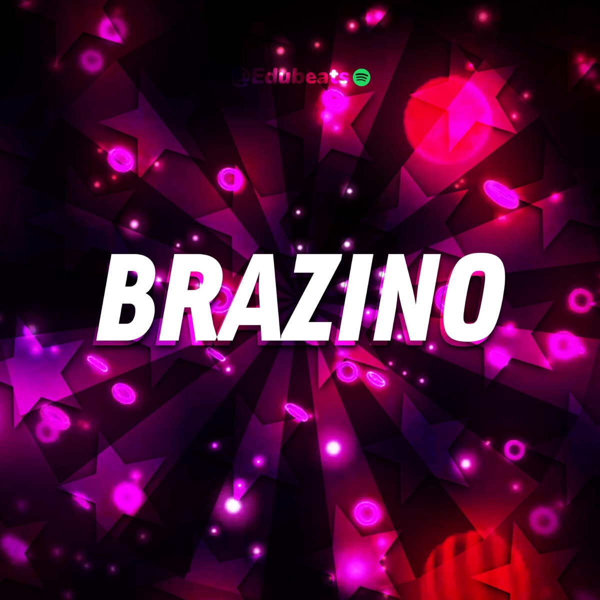 BRAZINO - Single - Album by Edubeats - Apple Music