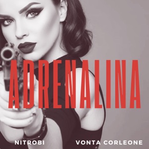 Adrenalina (feat. Vonta Corleone)