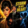 Storm In My Heart