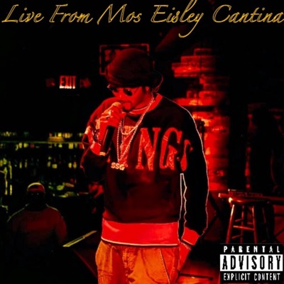 Live From Mos Eisley Cantina - EP