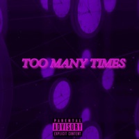 Too Many Times - Single - Taao