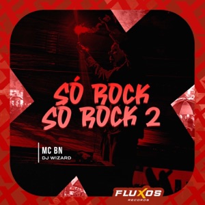Só Rock Só Rock 2