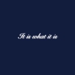 It is what it is - Single