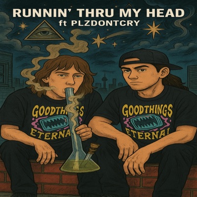 Runnin' Thru My Head (feat. Sesh Gremlin) - Single