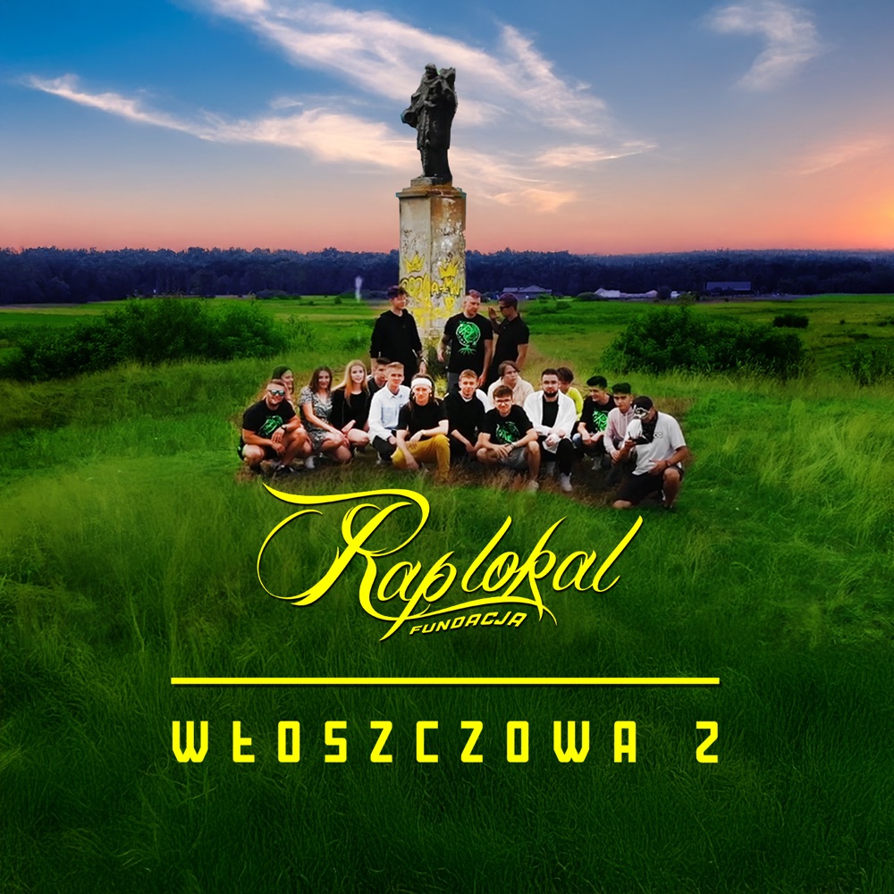 Обложка альбома «RAP LOKAL Włoszczowa 2 (feat. D3xy, Frix, ESTE, Boczo, Brzdąku, Zajonc, Kuba Adamus, LUDIUZK, Owat, Young Wolko, Abix & Olsson) - Single» — RAP LOKAL